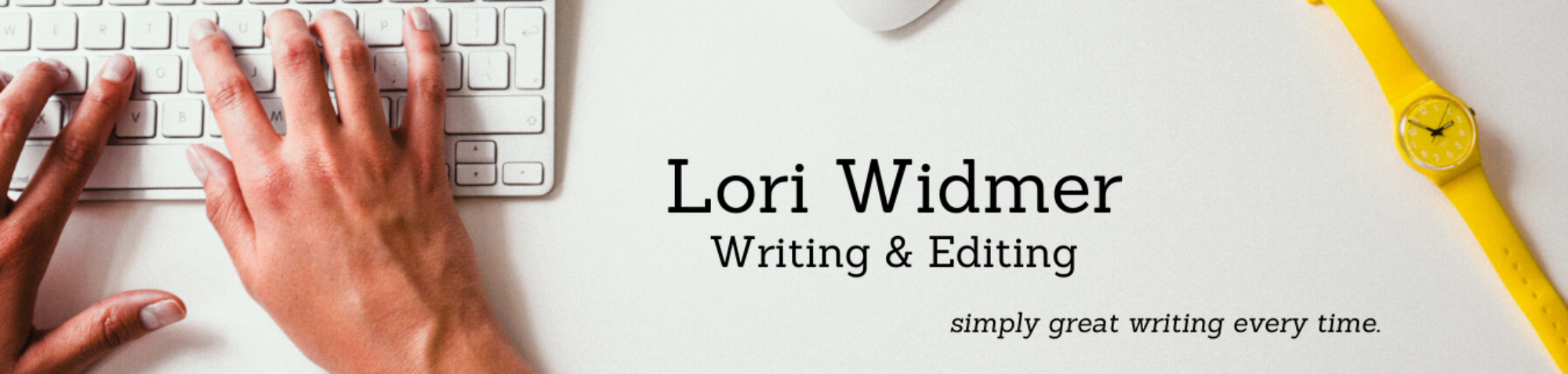Lori Widmer Writing & Editing